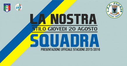 Presentazione Squadra 2015/2016